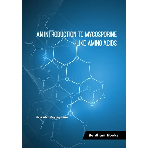 An Introduction to Mycosporine-Like Amino Acids