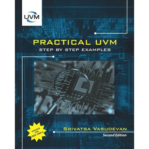 Practical UVM: Step by Step with IEEE 1800.2