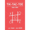 Tic Tac Toe Game book: Fun and Challenge to Play Game While You are Traveling Camping Road-trip Family Activity