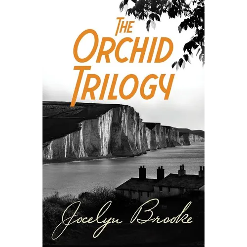 The Orchid Trilogy: The Military Orchid, A Mine of Serpents, The Goose Cathedral