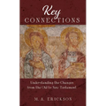 Key Connections: Understanding the Changes from the Old to New Testament