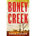 Boney Creek: A Thriller