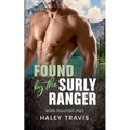Found by the Surly Ranger