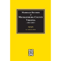 Marriage Records of Mecklenburg County, Virginia, 1811-1853. (Volume #2)