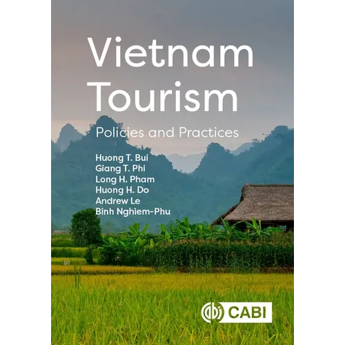 Vietnam Tourism: Policies and Practices