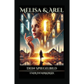 Melisa & Arel: Dein Spiegelbild (German Edition)
