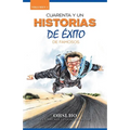 Cuarenta Y Un Historias De Éxito De Famosos: El Libro Más Vendido Del Autor