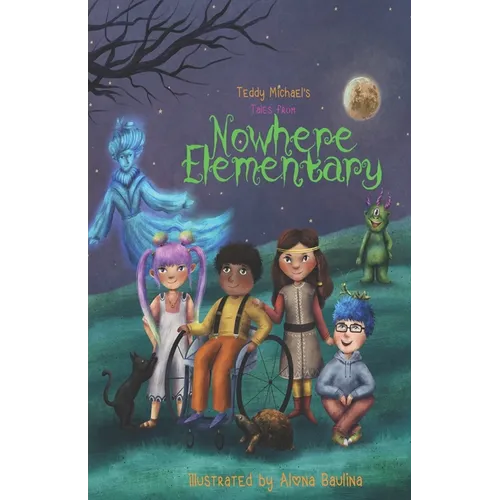 Tales From Nowhere Elementary