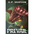 Prevail: Book 2 of The Pike Chronicles