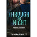Through The Night