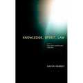 Knowledge, Spirit, Law: Book 2: The Anti-capitalist Sublime