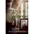Cara's Hero