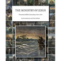 The Ministry of Jesus: Victorious Bible Curriculum, Part 7 of 9