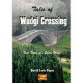 Tales of Wudgi Crossing
