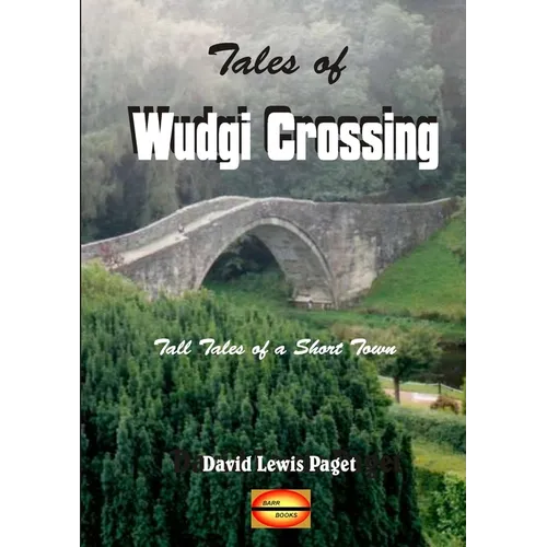 Tales of Wudgi Crossing