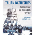 Italian Battleships: 'Conte Di Cavour' and 'Duiio' Classes, 1911-1956