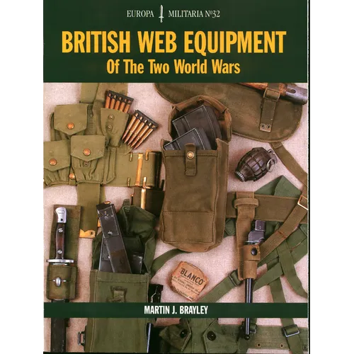British Web Equipment of the Two World Wars