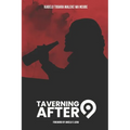 Taverning After Nine