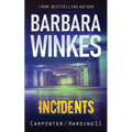 Incidents: A Lesbian Detective Novel