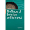 The Theory of Evolution and Its Impact