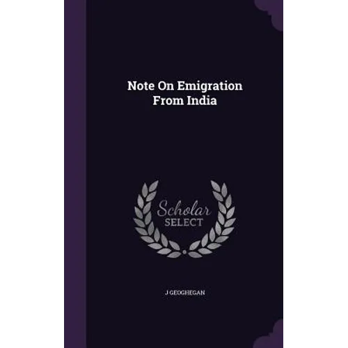 Note On Emigration From India