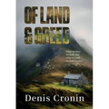 Of Land and Greed