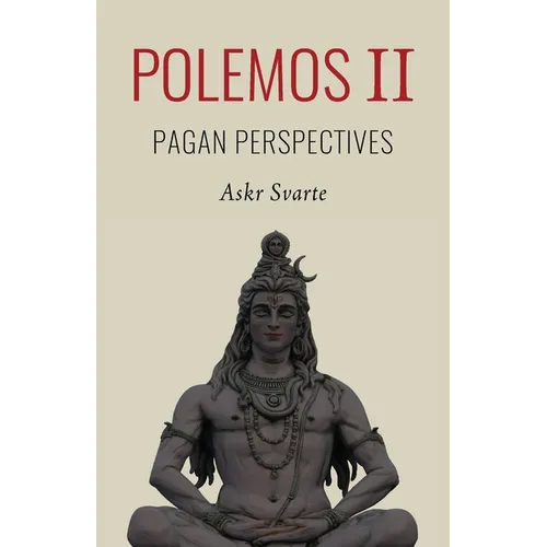 Polemos II: Pagan Perspectives