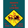 Mennonite of the Living Dead