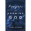 Prayers for Knowing God