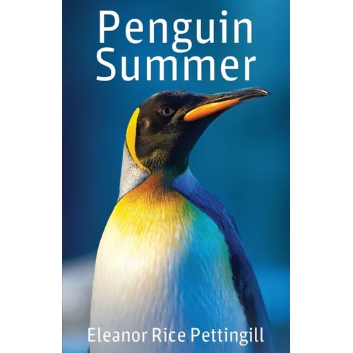 Penguin Summer: An Adventure with the Birds of the Falkland Islands