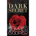 Dark Secret: A Dark Billionaire Contemporary Romance (Hardback)