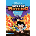 Hora de Mikellino 2. El Dragón del Fin / Mikellino's Time 2. the Dragon of the End