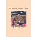 An American Woman in Kuwait