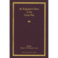 An an Engineer's Diary of the Great War