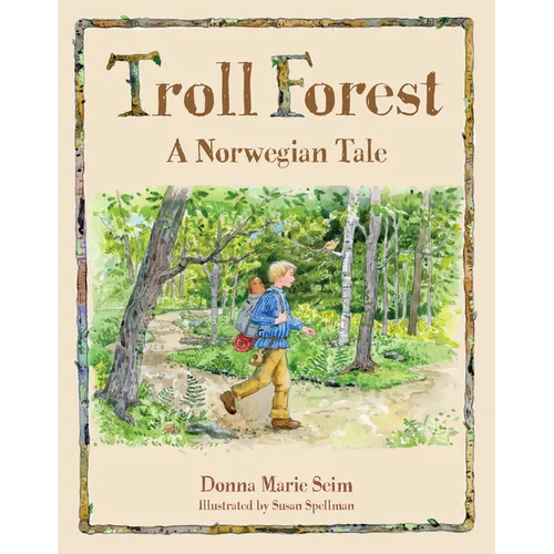 Troll Forest: A Norwegian Tale