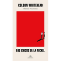 Los Chicos de la Nickel / The Nickel Boys