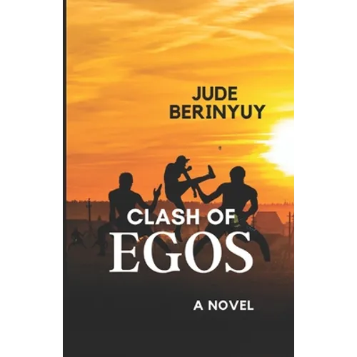 Clash of Egos