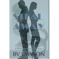 Steal Away: A Beverly Laborde & Adam Dutton Mystery