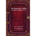 The Expositor's Bible: Jeremiah Volumes I & II