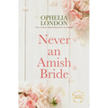Never an Amish Bride