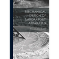 Mechanical Design of Laboratory Apparatus