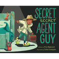 Secret, Secret Agent Guy