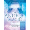 Angelic Magic: How to Heal Past Lives & What They Didn't Tell You About Manifesting Your Dream Life (7 in 1 Collection)