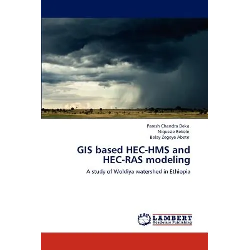 GIS based HEC-HMS and HEC-RAS modeling
