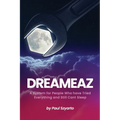 Dreameaz: A System for People Who Have Tried Everything and Still Can't Sleep