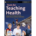 Tools for Teaching Health: Interactive Strategies to Promote Health Literacy and Life Skills in Adolescents and Young Adults