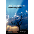 Life's Surprises: Are You Prepared?