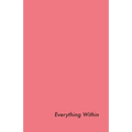 Everything Within