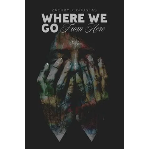 Where We Go From Here