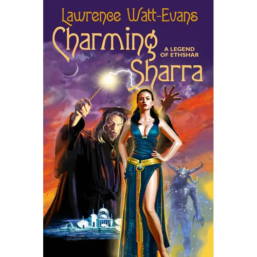 Charming Sharra: A Legend of Ethshar